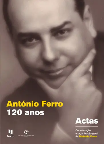 Capa do artigo António Ferro. 120 anos depois. Actas