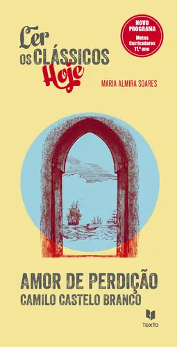 Capa do artigo Amor de Perdição - Ler os Clássicos Hoje