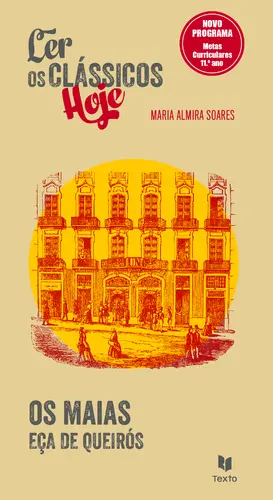 Capa do artigo Os Maias - Ler os Clássicos Hoje