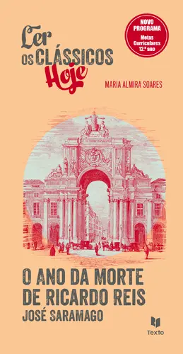 Capa do artigo Ano da morte Ricardo Reis -Ler Classicos