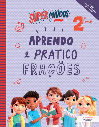 Capa do artigo Super Miúdos - Frações 2º ano
