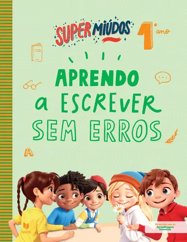 Capa do artigo Super Miúdos-...escrever sem erros 1ºano