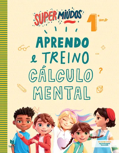 Capa do artigo Super Miúdos-treino cálculo mental 1ºano