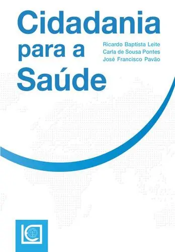 Capa do artigo CIDADANIA PARA A SAÚDE - O Papel do Cida