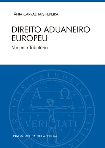 Capa do artigo DIREITO ADUANEIRO EUROPEU. Vertente Trib