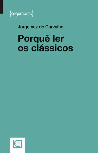 Capa do artigo PORQUÊ LER OS CLÁSSICOS
