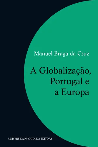 Capa do artigo A Globalização,Portugal e a Europa