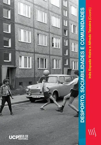 Capa do artigo Desporto, sociabilidades e comunidades