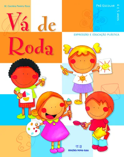 Capa do artigo Vá De Roda 4/5 Anos Exp.Plástica