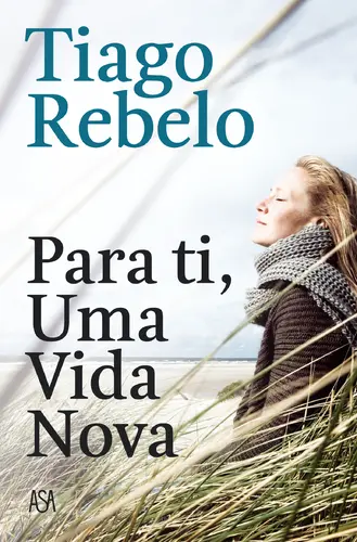 Capa do artigo Para Ti, Uma Vida Nova