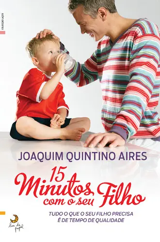 Capa do artigo 15 Minutos Com O Seu Filho