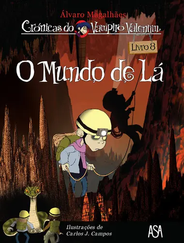 Capa do artigo O Mundo de Lá - Vampiro Valentim