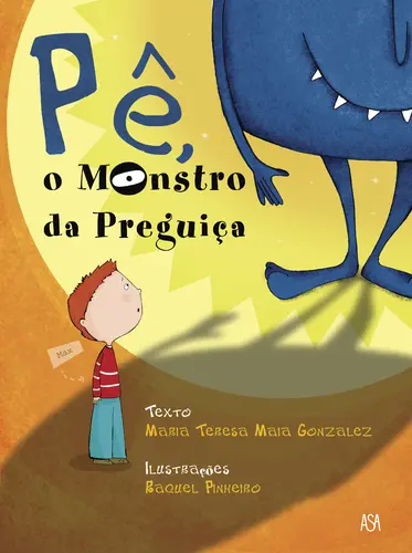 Capa do artigo Pê, o Monstro da Preguiça