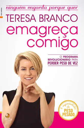 Capa do artigo Teresa Branco: Emagreça comigo