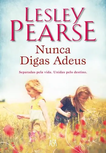 Capa do artigo Nunca Digas Adeus