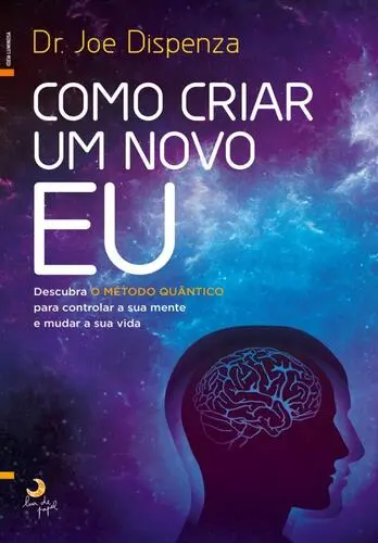 Capa do artigo Como Criar um Novo Eu