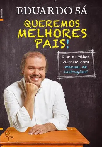 Capa do artigo Queremos Melhores Pais