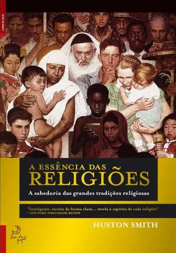 A Essência das Religiões - (Imagem 2 de 2)