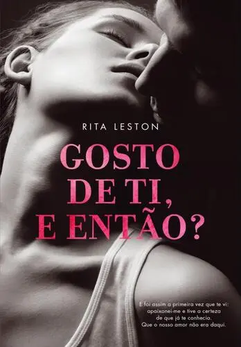 Capa do artigo Gosto de Ti, e Então?