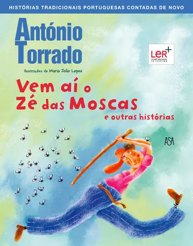 Capa do artigo Vem Aí o Zé das Moscas e Outras História