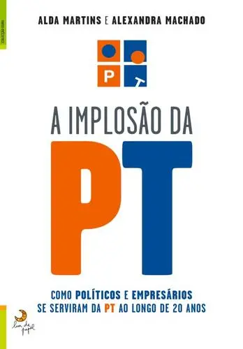 Capa do artigo A Implosão da PT