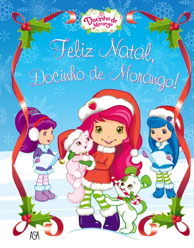 Capa do artigo Feliz Natal, Docinho de Morango!