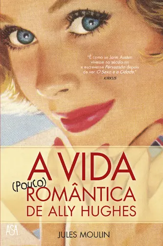 Capa do artigo A Vida (pouco) Romântica de Ally Hughes