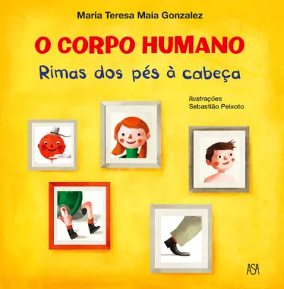Capa do artigo O Corpo Humano - Rimas dos Pés à Cabeça