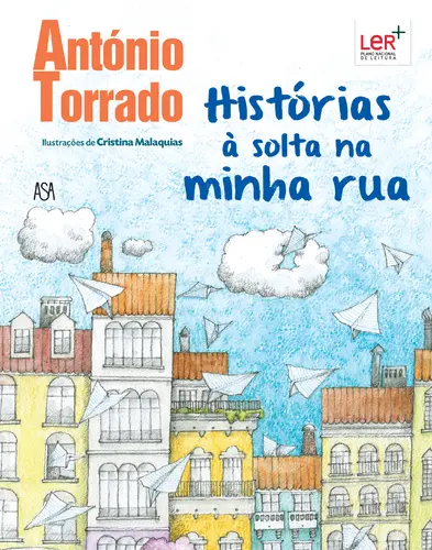 Histórias à Solta na Minha Rua - (Imagem 2 de 2)