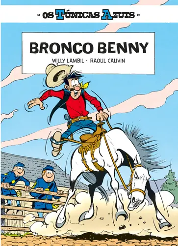 Capa do artigo OS TÚNICAS AZUIS 6 - BRONCO BENNY