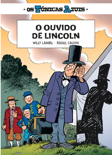 Capa do artigo OS TÚNICAS AZUIS 13 - O OUVIDO DE LINCO