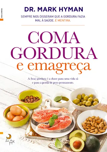 Capa do artigo Coma Gordura e Emagreça