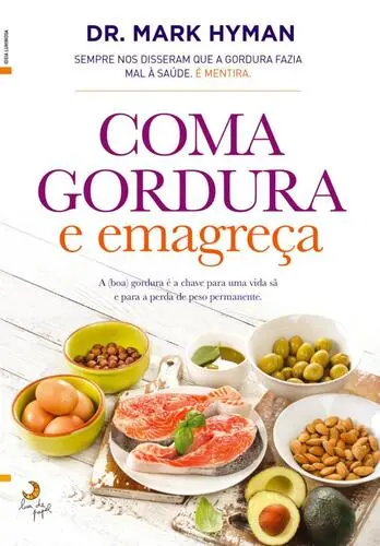 Capa do artigo Coma Gordura e Emagreça