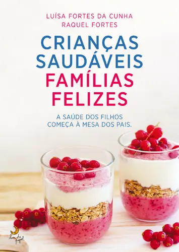 Capa do artigo Crianças Saudáveis, Famílias Felizes