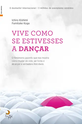 Capa do artigo Vive como se estivesses a dançar