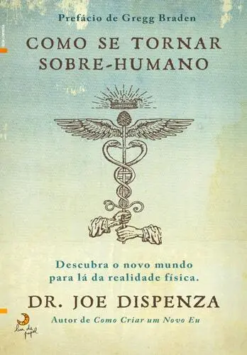 Capa do artigo Como se tornar sobre-humano