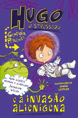 Capa do artigo Hugo, o Stressado e a Invasão Alienígena