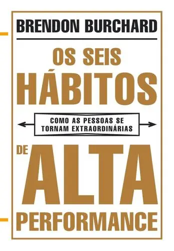 Capa do artigo Os Seis Hábitos de Alta Performance