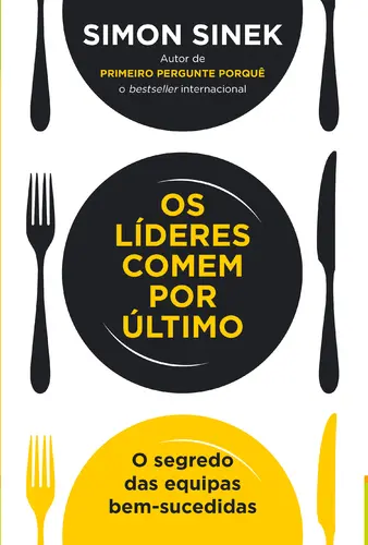 Capa do artigo Os Líderes Comem Por Último