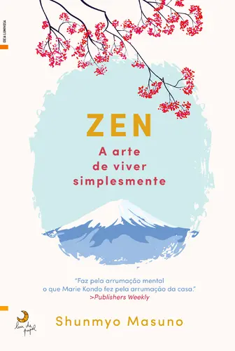 Capa do artigo Zen A Arte de Viver Simplesmente