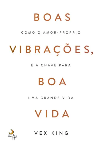 Capa do artigo Boas Vibrações, Boa Vida