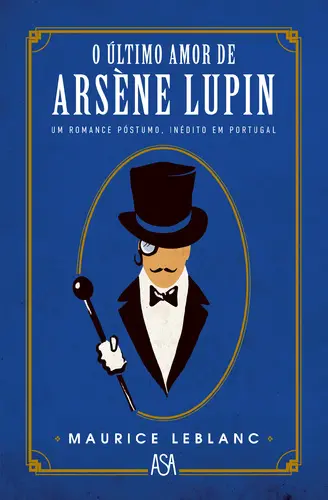 Capa do artigo O Último Amor de Arsène Lupin