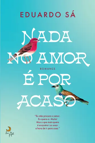 Capa do artigo Nada no amor é por acaso