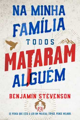Capa do artigo Na Minha Família Todos Mataram Alguém