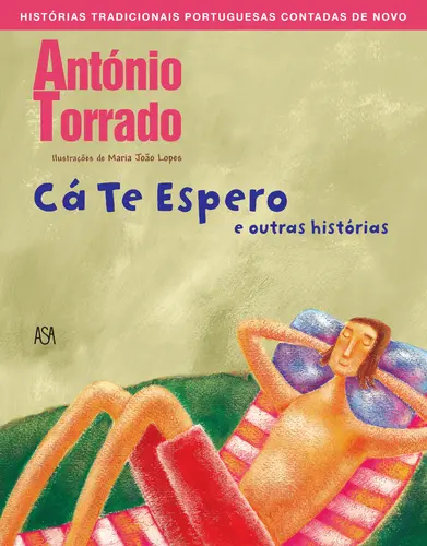 Capa do artigo Cá Te Espero e Outras Histórias