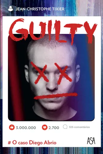 Capa do artigo Guilty - O Caso de Diego Abrio