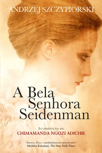A Bela Senhora Seidenman - (Imagem 1 de 1)