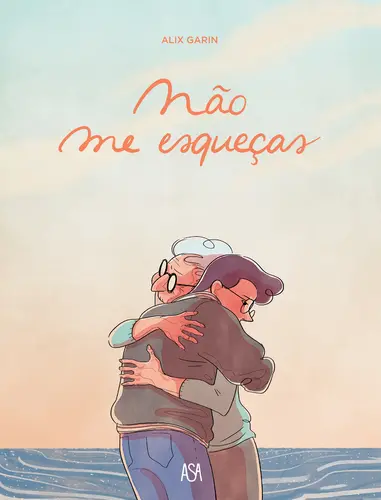 Capa do artigo Não Me Esqueças