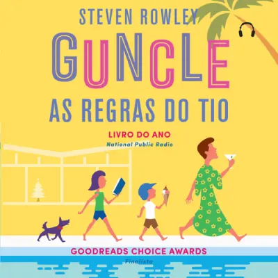 Capa do artigo Guncle: As Regras do Tio