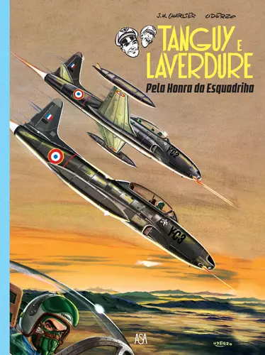 Capa do artigo Tanguy et Laverdure: Pela Honra da Esquadrilha